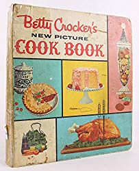 Betty Crocker’s New Picture Cook Book