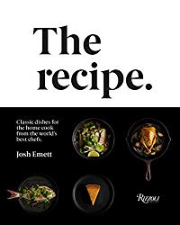The Recipe: Classic dishes for the home cook from the world’s best chefs