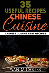 35 Useful Recipes Chinese Cuisine. Chinese cuisine. Best recipes.