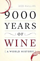 9000 Years of Wine: A Short History