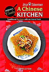 A Chinese Kitchen: Traditional Recipes with an Island Twist (Hawaii Cooks)