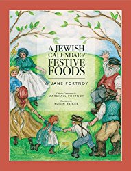 A Jewish Calendar of Festive Foods