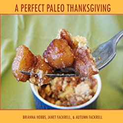 A Perfect Paleo Thanksgiving