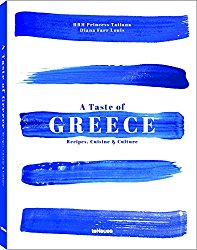 A Taste of Greece: Recipes, Cuisine & Culture