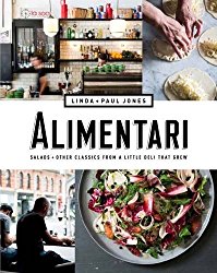 Alimentari: Salads + Other Classics from a Little Deli that Grew