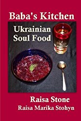 Baba’s Kitchen: Ukrainian Soul Food with Stories From the Village