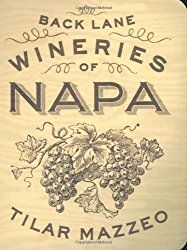 Back Lane Wineries of Napa