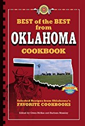 Best of the Best from Oklahoma : Selected Recipes from Oklahoma’s  Favorite Cookbooks