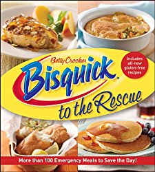 Betty Crocker Bisquick to the Rescue (Betty Crocker Cooking)