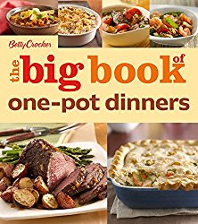 Betty Crocker The Big Book of One-Pot Dinners (Betty Crocker Big Book)