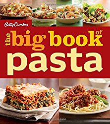 Betty Crocker The Big Book of Pasta (Betty Crocker Big Book)