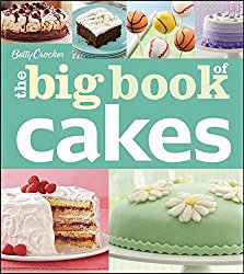 Betty Crocker’s The Big Book of Cakes (Betty Crocker Big Book)