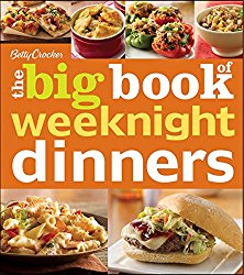 Betty Crocker’s The Big Book of Weeknight Dinners (Betty Crocker Big Book)