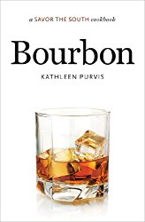 Bourbon: a Savor the South® cookbook (Savor the South Cookbooks)