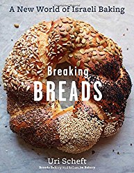 Breaking Breads: A New World of Israeli Baking–Flatbreads, Stuffed Breads, Challahs, Cookies, and the Legendary Chocolate Babka