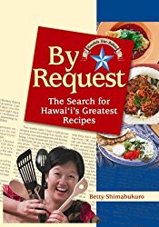 By Request: The Search for Hawaii’s Greatest Recipes
