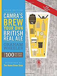 CAMRA’s Brew Your Own British Real Ale: Over 100 Recipes to Try