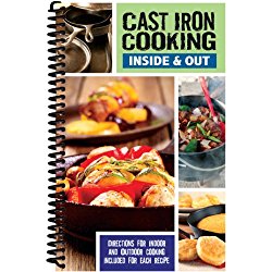 Cast Iron Cooking Inside & Out
