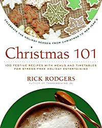 Christmas 101: Celebrate the Holiday Season from Christmas to New Year’s (Holidays 101)