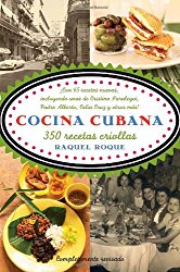 Cocina cubana: 350 recetas criollas (Spanish Edition)