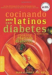 Cocinando para Latinos con Diabetes (Cooking for Latinos with Diabetes) (American Diabetes Association Guide to Healthy Restaurant Eating) (English and Spanish Edition)