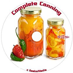 Complete Canning Guides, Tutorials, Recipes and more 32 Books on cd