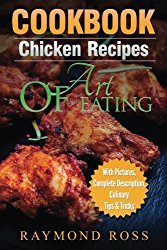 CookBook: Chicken Recipes: Art of Eating