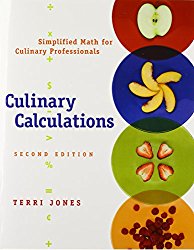 Culinary Calculations: Simplified Math for Culinary Professionals