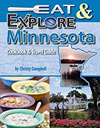 Eat & Explore Minnesota (Eat & Explore State Cookbook)