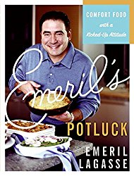 Emeril’s Potluck: Comfort Food with a Kicked-Up Attitude