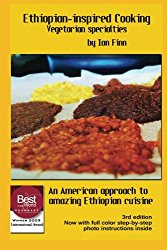Ethiopian-inspired Cooking, Vegetarian Specialties: An American approach to Ethiopian Cuisine