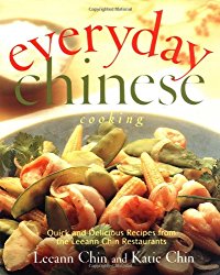 Everyday Chinese Cooking: Quick and Delicious Recipes from the Leeann Chin Restaurants
