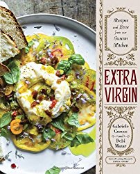 Extra Virgin: Recipes & Love from Our Tuscan Kitchen