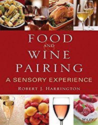 Food and Wine Pairing: A Sensory Experience