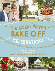 Great British Bake Off: Celebrations (The Great British Bake Off)