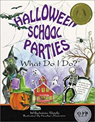 Halloween School Parties . . . What Do I Do? (What Do I Do? series)