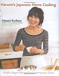 Harumi’s Japanese Home Cooking: Simple, Elegant Recipes for Contemporary Tastes
