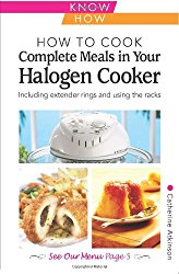 How to Cook Complete Meals in Your Halogen Cooker, Home Econ (Home Economy)