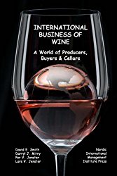 International Business of Wine: a World of Producers, Buyers & Cellars