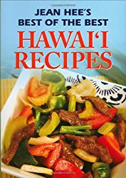 Jean Hee’s Best of the Best Hawaii Recipes