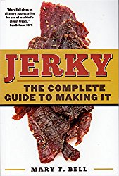 Jerky: The Complete Guide to Making It
