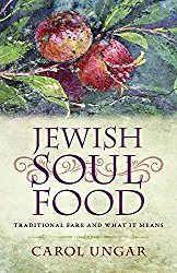 Jewish Soul Food: Traditional Fare and What It Means