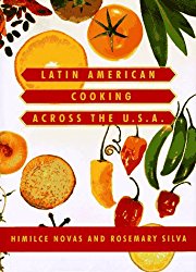 Latin American Cooking Across the U.S.A.