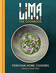LIMA cookbook: Peruvian Home Cooking