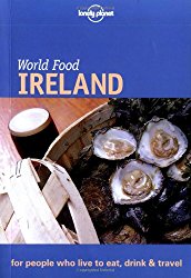Lonely Planet World Food Ireland