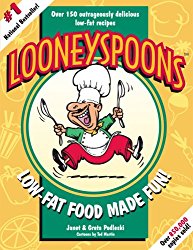 Looneyspoons: Low-Fat Food Made Fun!