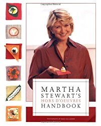 Martha Stewart’s Hors d’Oeuvres Handbook