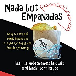 Nada but Empanadas: History and Recipes