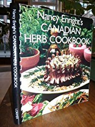 Nancy Enright’s Canadian Herb Cookbook
