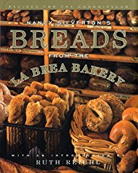 Nancy Silverton’s Breads from the La Brea Bakery: Recipes for the Connoisseur